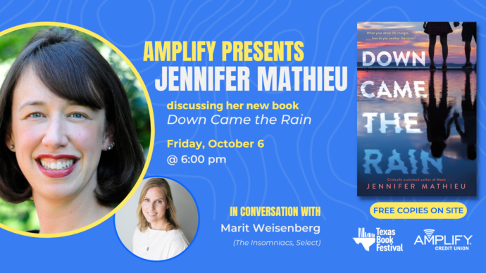 Jennifer Mathieu Down Came the Rain event