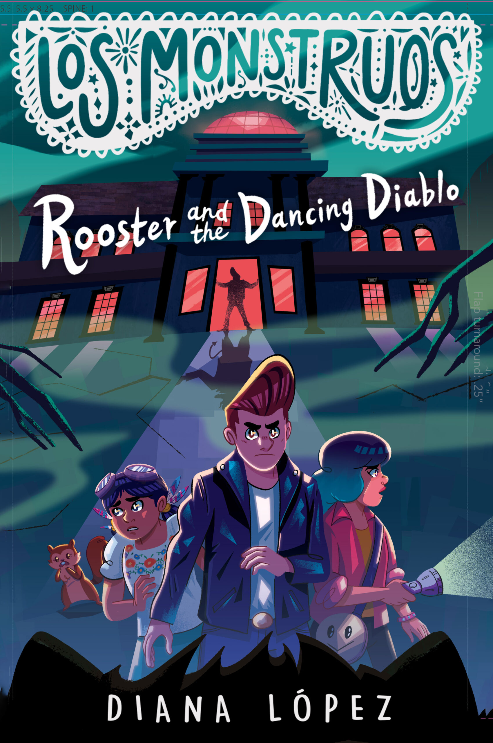 Los Monstruos: Rooster and the Dancing Diablo