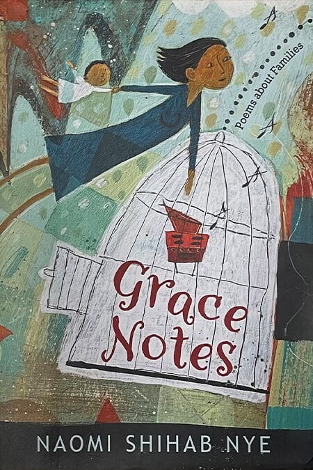 Grace Notes: Poems About Families